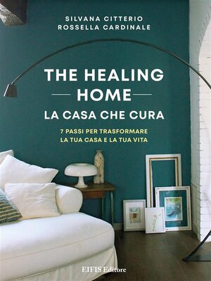 cover image of The Healing Home--la casa che cura